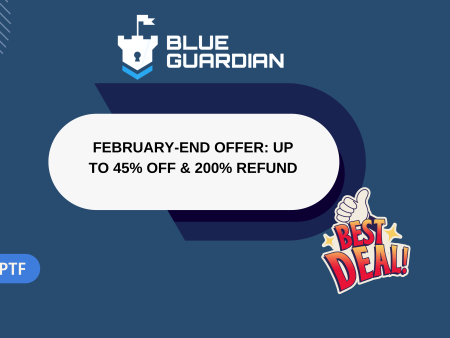 Blue Guardian February-End Offer: Up to 45% Off & 200% Refund