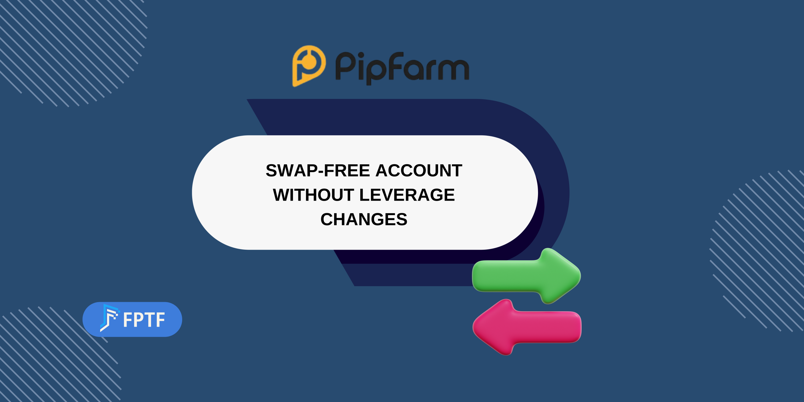 PipFarm Adds Swap-Free Account Without Leverage Changes