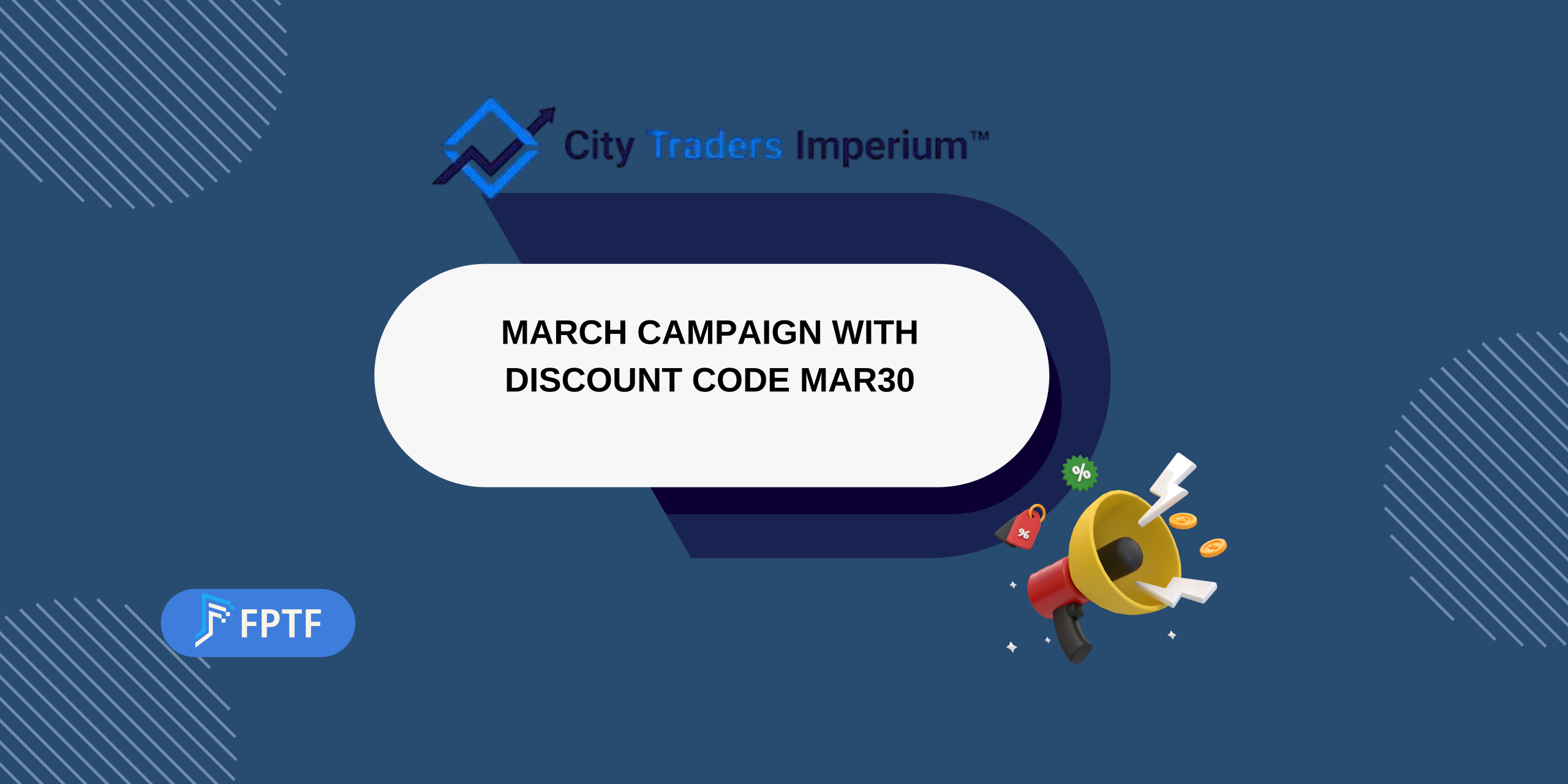 City Traders Imperium March Campaign with Discount Code MAR30