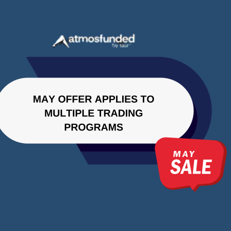 Atmos Funded May Offer Applies to Multiple Trading Programs