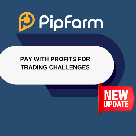 PipFarm Pay With Profits for Trading Challenges