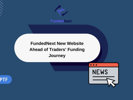 FundedNext New Website Ahead of Traders’ Funding Journey
