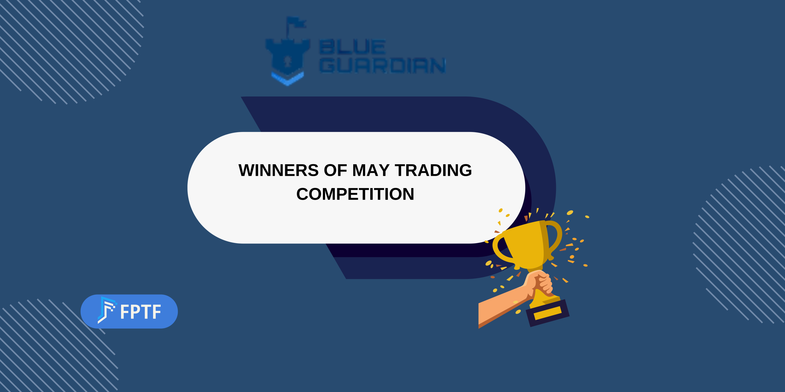 Blue Guardian Reveals Winners of May Trading Competition