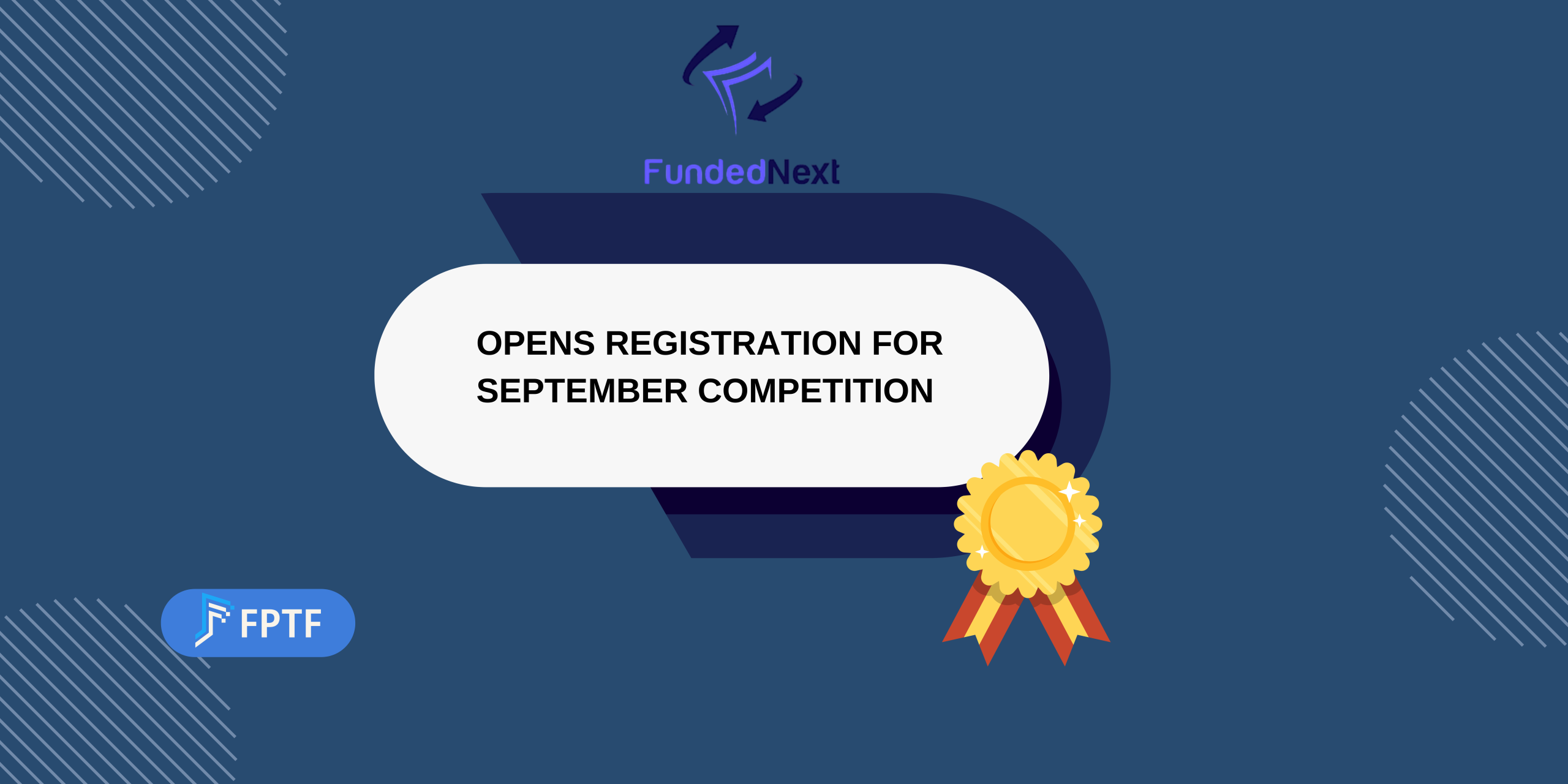 FundedNext Opens Registration for September Competition 