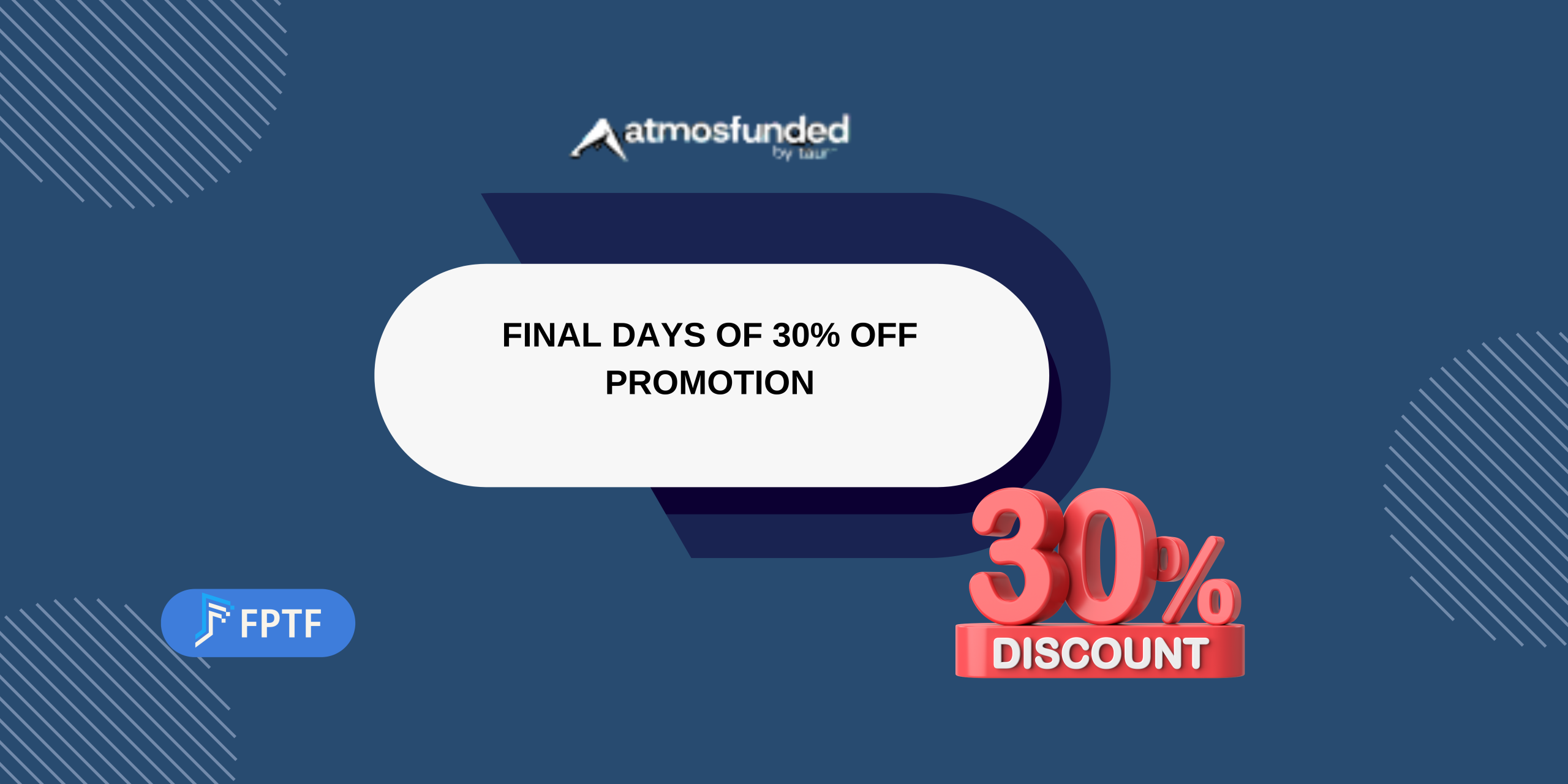 Atmos Funded Pushes Final Days of 30% Off Promotion